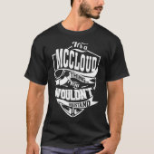 Het is een MCCLOUD-ding T-shirt (Voorkant)
