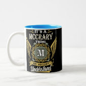 Het is een Mccrary-ding dat je niet zou begrijpen Tweekleurige Koffiemok (Links)
