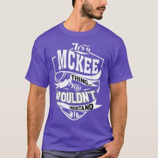 Het is een MCKEE Thing Gifts T-shirt