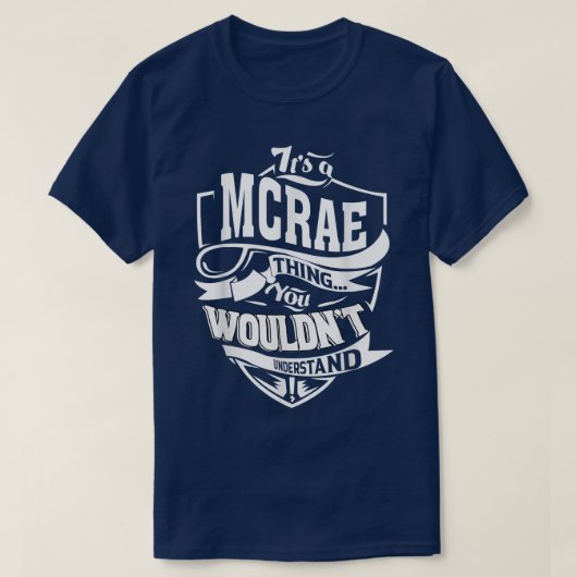 Het is een MCRAE Ding Gifts T-shirt (Design voorkant)