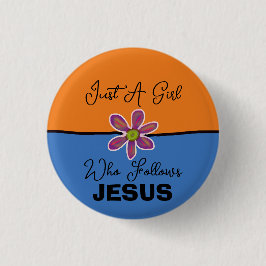 Het is een meisje dat Jezus Sinaasappel Blauw volg Ronde Button 3,2 Cm