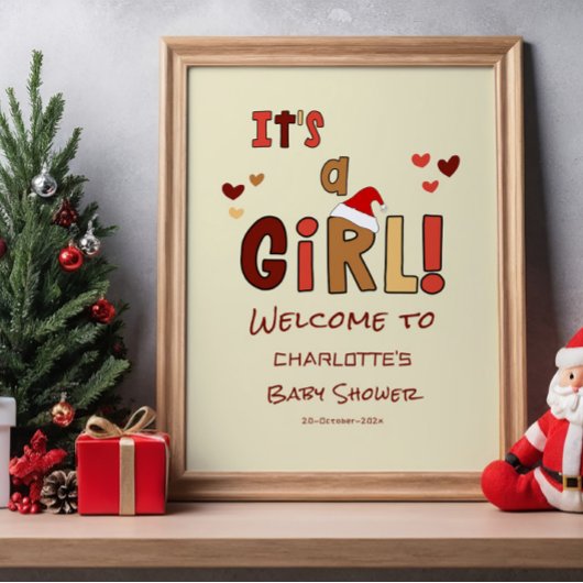 Het is een meisje! Kerst baby shower welkomstbord Poster