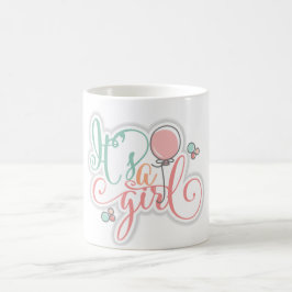 Het is een meisje. koffiemok