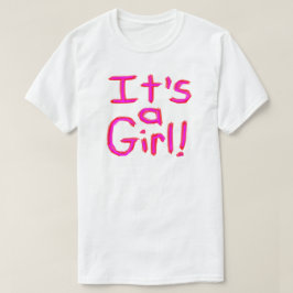 Het is een meisje! t-shirt