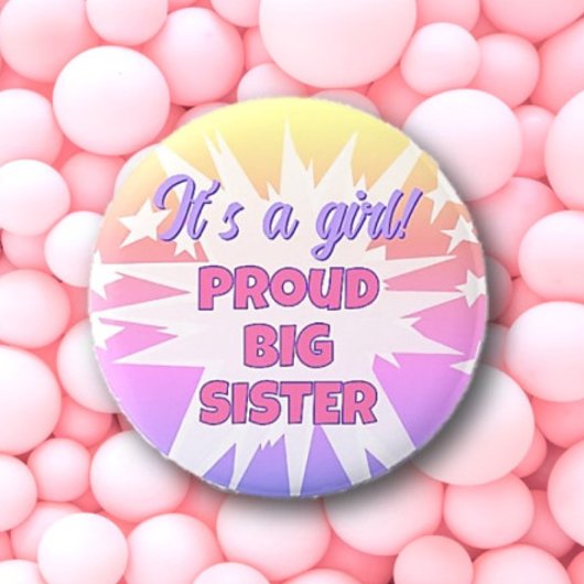 Het is een meisje! Trotse grote zus Button