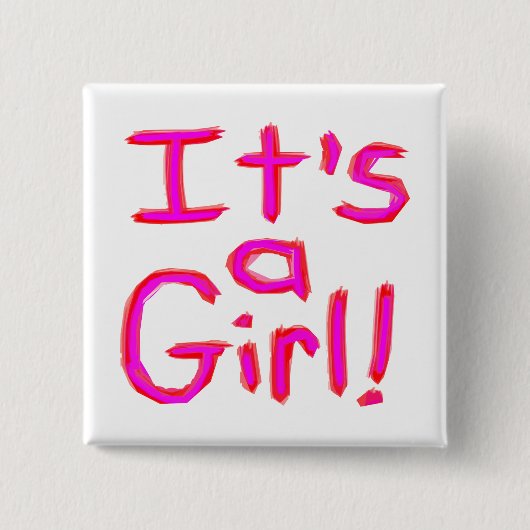 Het is een meisje! vierkante button 5,1 cm (Voorkant)