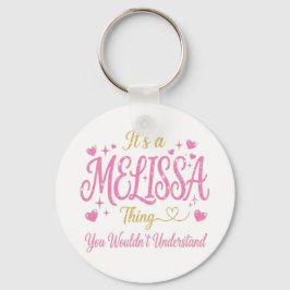 Het is een Melissa-ding Roze Goud Vrouwen Cadeau Sleutelhanger