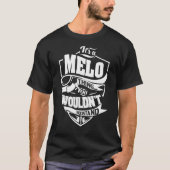 Het is een MELO-ding T-shirt (Voorkant)