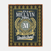Het is een Melvin ding dat je niet kon begrijpen Fleece Deken (Voorkant)