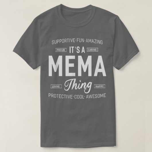 Het is een 'MeMa Thing Gift Grandma Women' T-shirt (Design voorkant)
