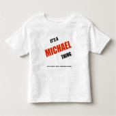"Het is een Michael Thing" T-Shirt (Voorkant)