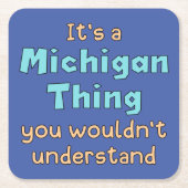 Het is een Michigan-ding Kartonnen Onderzetters (Voorkant)
