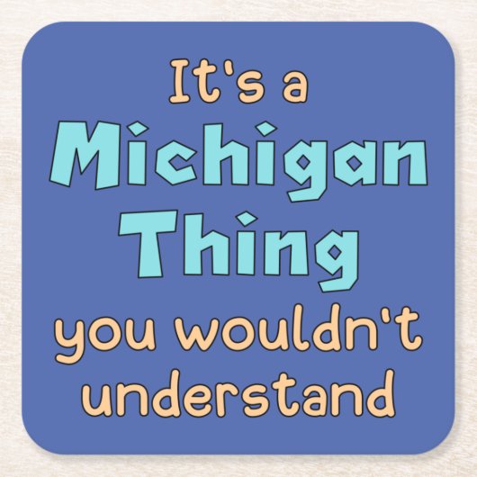 Het is een Michigan-ding Kartonnen Onderzetters (Voorkant)
