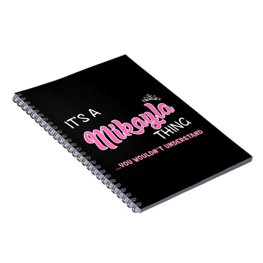Het is een Mikayla ding dat je niet zou begrijpen Notitieboek (Rechterzijde)