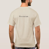 Het is een mindset T-shirt (Achterkant)