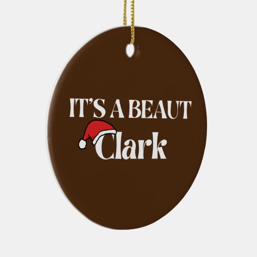 Het is een mooie Clark Keramisch Ornament (Rechts)