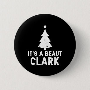 Het is een mooie Clark kerstvakantie Ronde Button 5,7 Cm
