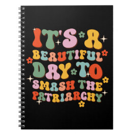 Het is een mooie dag om de patriarchie te smokkele notitieboek