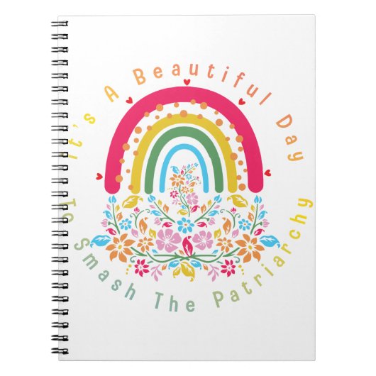 Het is een mooie dag om de patriarchie te smokkele notitieboek (Voorkant)