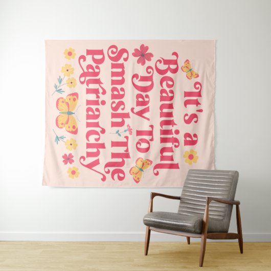 Het is een mooie dag om de patriarchie te smokkele wandkleed (In Situ (horizontaal))