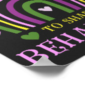 Het is een mooie dag om gedrag te vormen poster (Hoek)