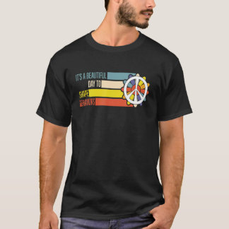 Het Is Een Mooie Dag Om Gedragingen Vorm Te Geven  T-shirt