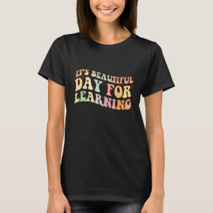 Het is een mooie dag om retro leraar te leren St T-shirt