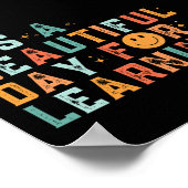  Het is een mooie dag om te leren Poster (Hoek)