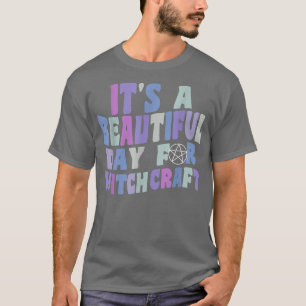 Het is een mooie dag voor getuige-retro-heks. t-shirt
