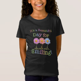 Het is een mooie dag voor Smiling Graphic - Girls' T-shirt
