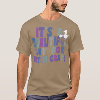 Het is een mooie dag voor Witchcraft Retro Witch H T-shirt