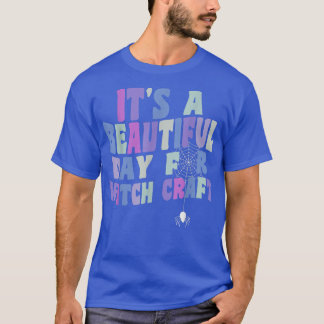 Het is een mooie dag voor Witchcraft Retro Witch H T-shirt