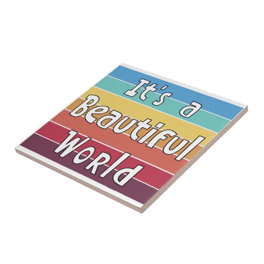 Het is een mooie wereld tegeltje (Zijkant)