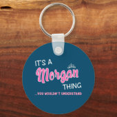 Het is een Morgan-ding dat je niet zou begrijpen Sleutelhanger (Voorkant)