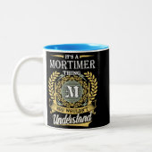 Het is een Mortimer-ding dat je niet kunt begrijpe Tweekleurige Koffiemok (Links)