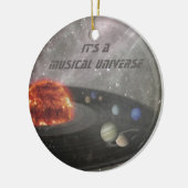 Het is een Musical Universe Keramisch Ornament (Links)
