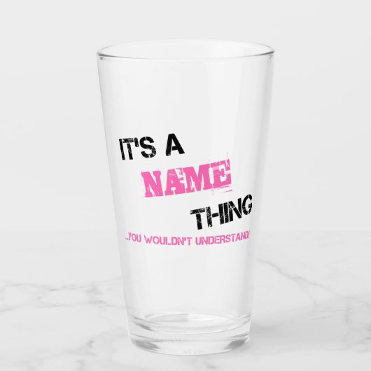 Het is een naamiets dat je niet zou begrijpen glas (Voorkant)