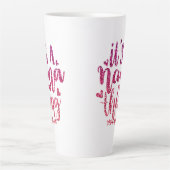 HET IS EEN NANA-THEMA GLITTER CUSTOM TYPOGRAPHY LATTE MOK (Voorkant)