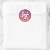 HET IS EEN NANA-THEMA GLITTER CUSTOM TYPOGRAPHY RONDE STICKER (Tas)