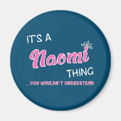 Het is een Naomi ding dat je niet zou begrijpen Magneet (Voorkant)