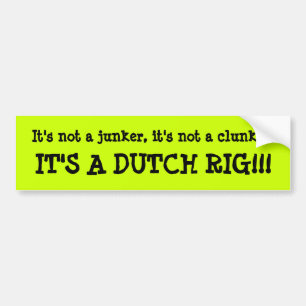 Het is een Nederlandse Rig!!! Bumpersticker
