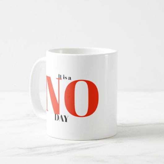 Het is een NEE dag Koffiemok (Voorkant links)