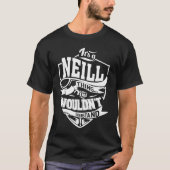 Het is een NEILL-ding T-shirt (Voorkant)