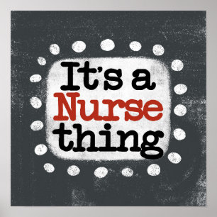 Het is een Nurse Thing Poster Wall Art