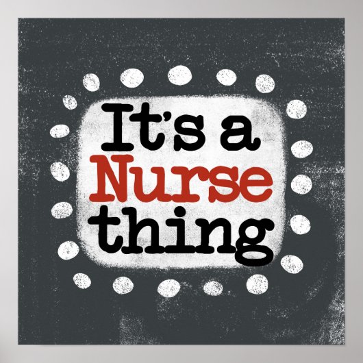 Het is een Nurse Thing Poster Wall Art (Voorkant)