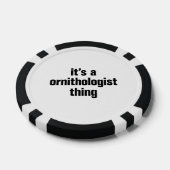 Het is een ornitholoog ding pokerchips (Enkel)