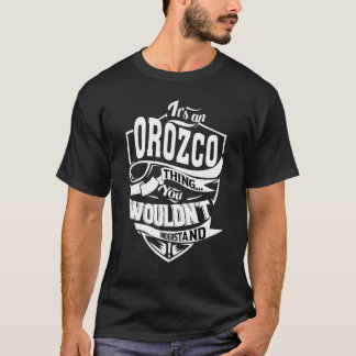 Het is een Orozco-ding T-shirt
