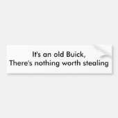 "Het is een oude Buick..." Bumpersticker (Voorkant)