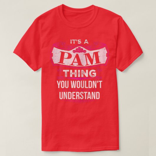 Het is een PAM die je niet zou begrijpen V2 T-shirt (Design voorkant)
