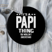 Het is een Papi-ding | Vader Gift Ronde Button 6,0 Cm (In situ)